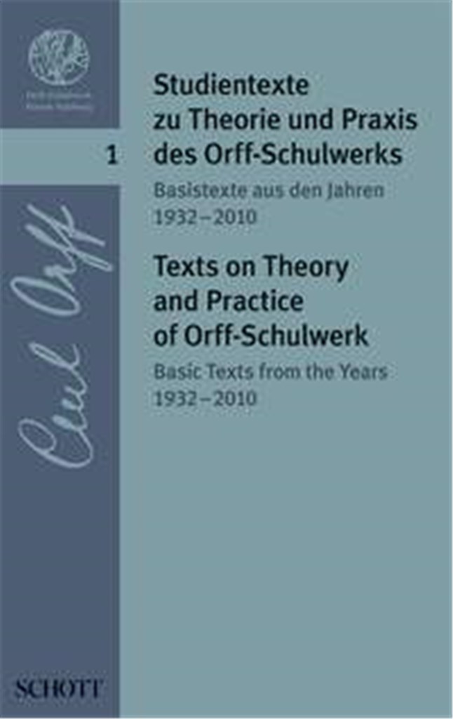 Texts on Theory and Practise of Orff-Schulwerk 1